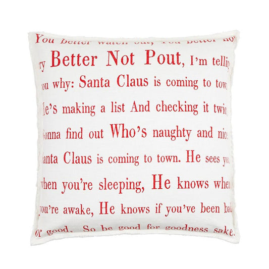 Better Not Pout Pillow 26"